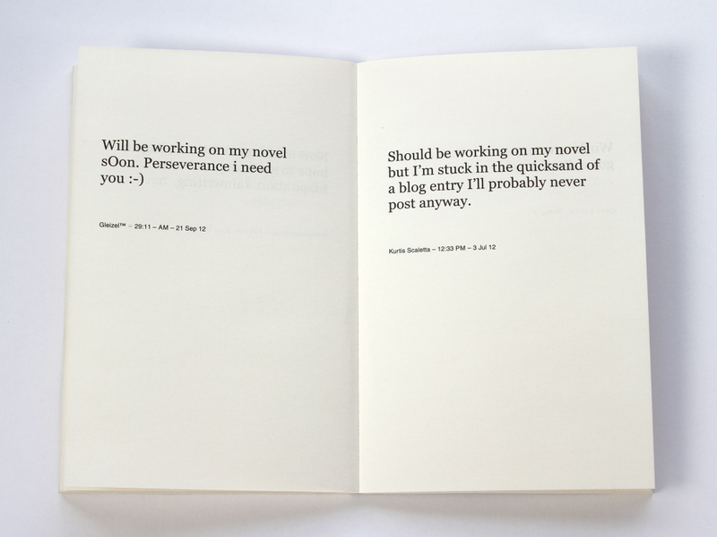 Illustration for article titled A Book of Tweets By People Claiming They're Working on Their Novels